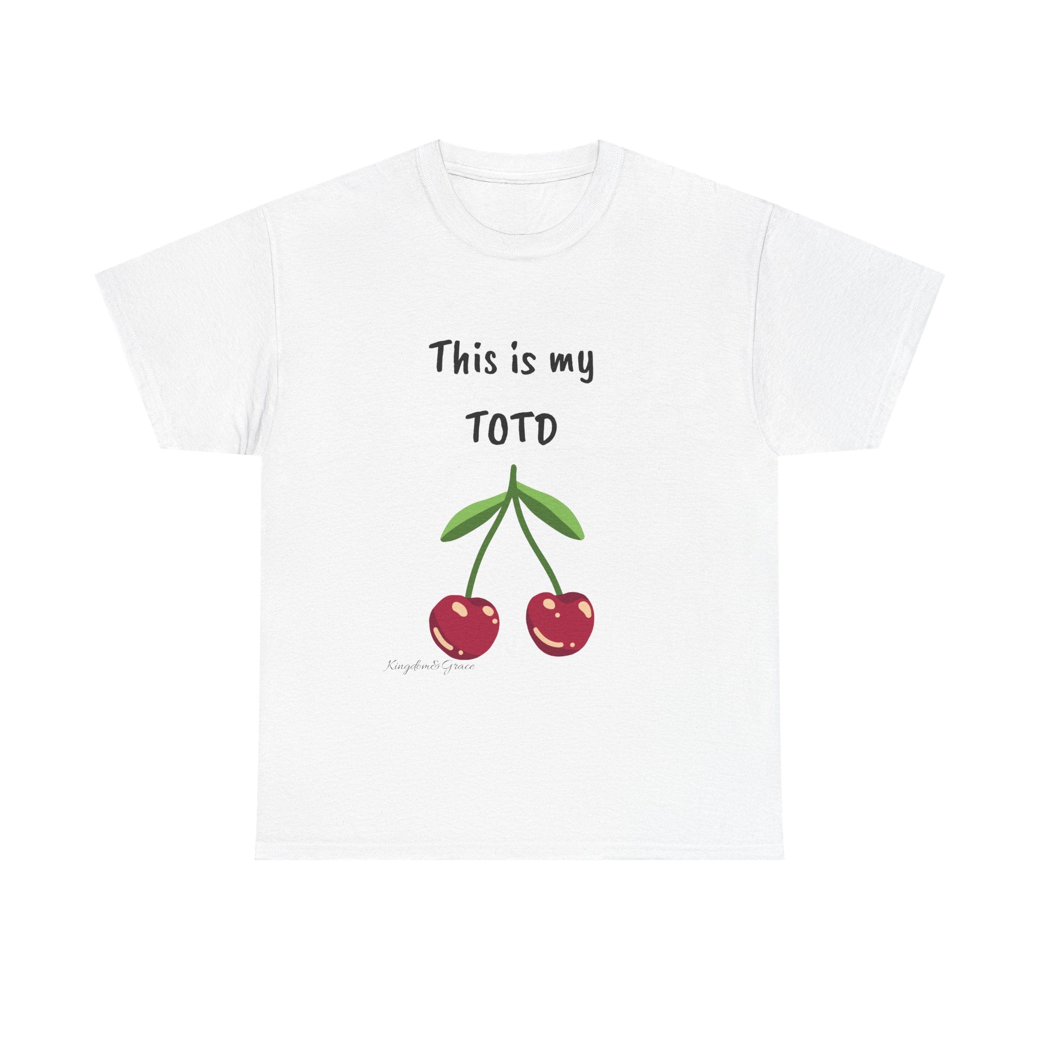 Cherry Graphic Tee — "This is my TOTD" Casual Cotton T‑Shirt