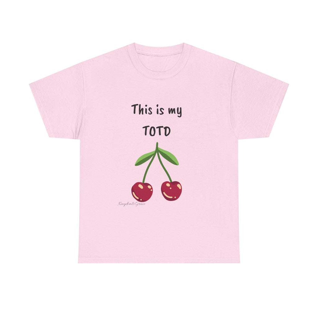 Cherry Graphic Tee — "This is my TOTD" Casual Cotton T‑Shirt